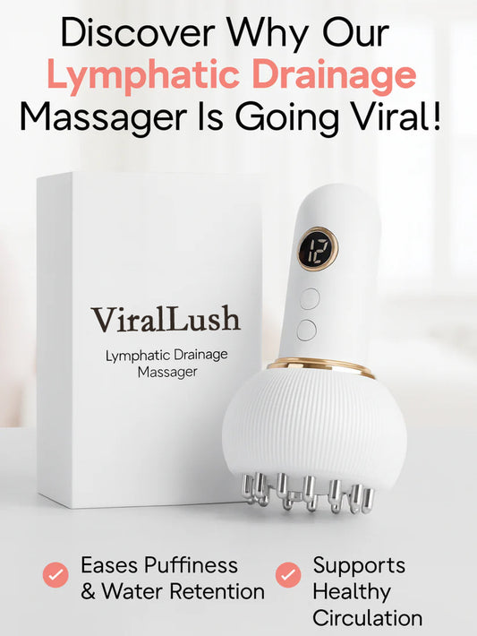 ViralLush™ Heated Lymphatic Drainage Massager